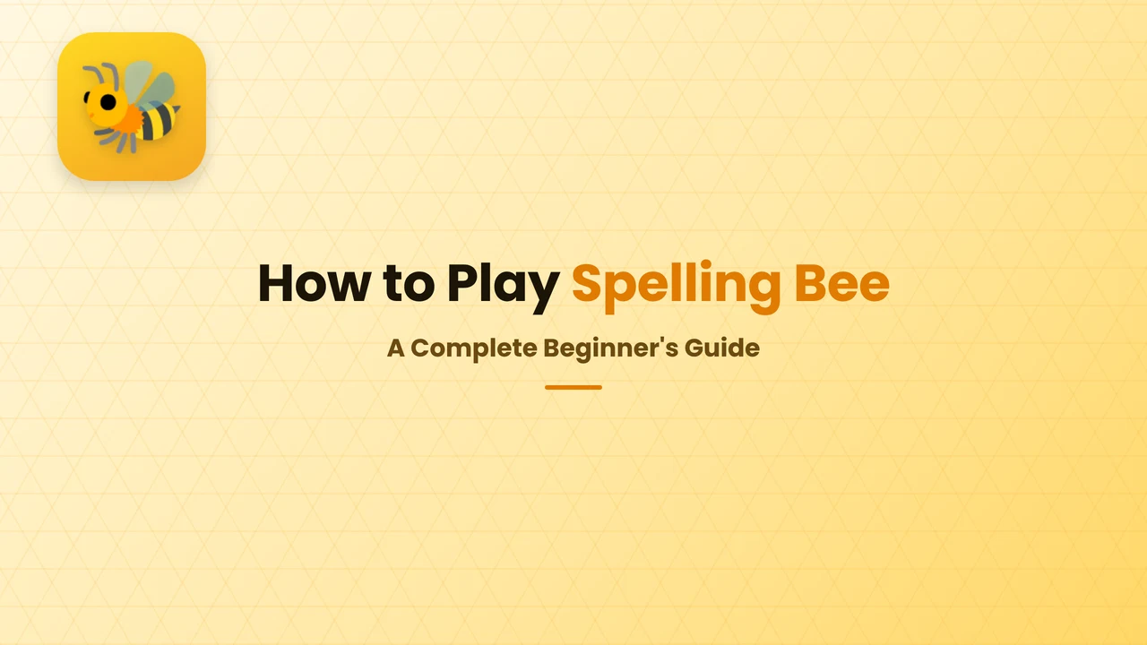 How To Play Spelling Bee