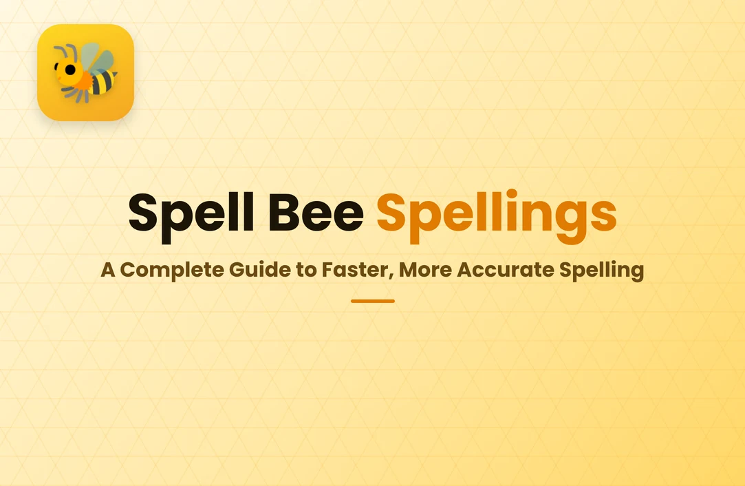 Spell Bee Spellings