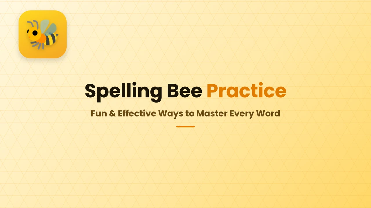 Spelling Bee Practice Routine